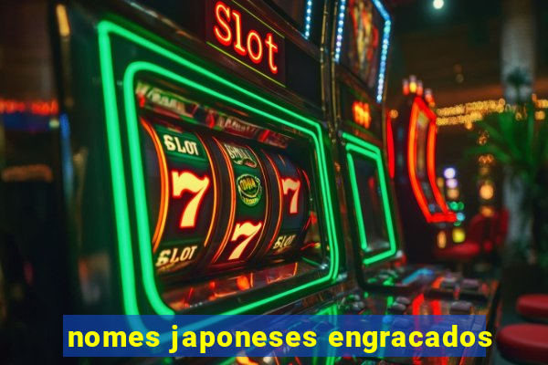 nomes japoneses engracados